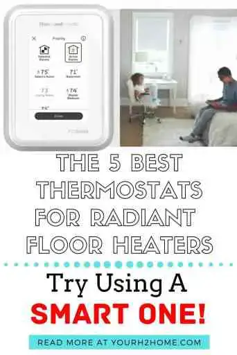 The 5 Best Smart Thermostats For Radiant Floor Hydronic Heat Systems